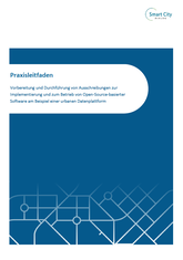 Vorbereitung und Durchführung von Ausschreibungen zur Implementierung und zum Betrieb von Open-Source-basierter Software am Beispiel einer urbanen Datenplattform